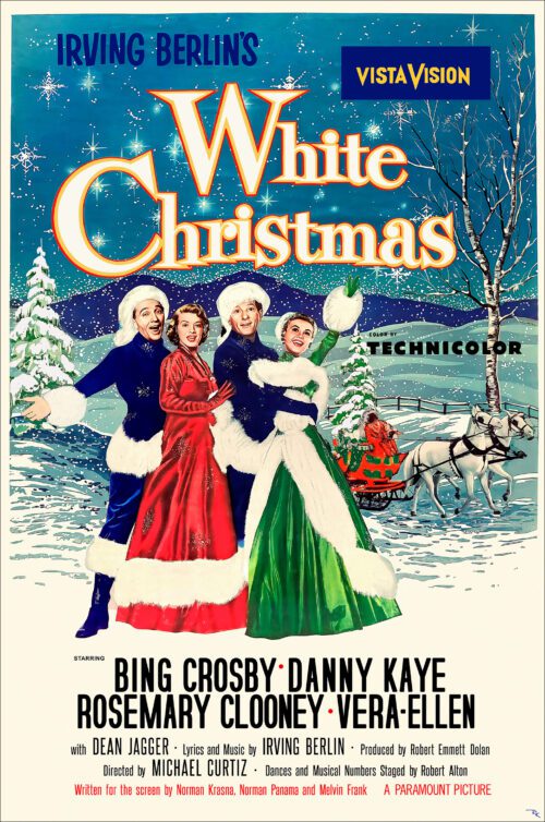 "White Christmas" <br>starring Bing Crosby and Danny Kaye