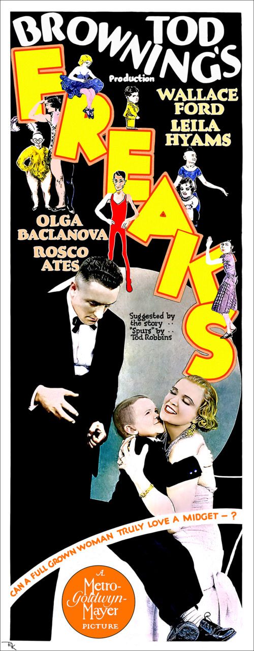 "Freaks" <br>directed by Tod Browning